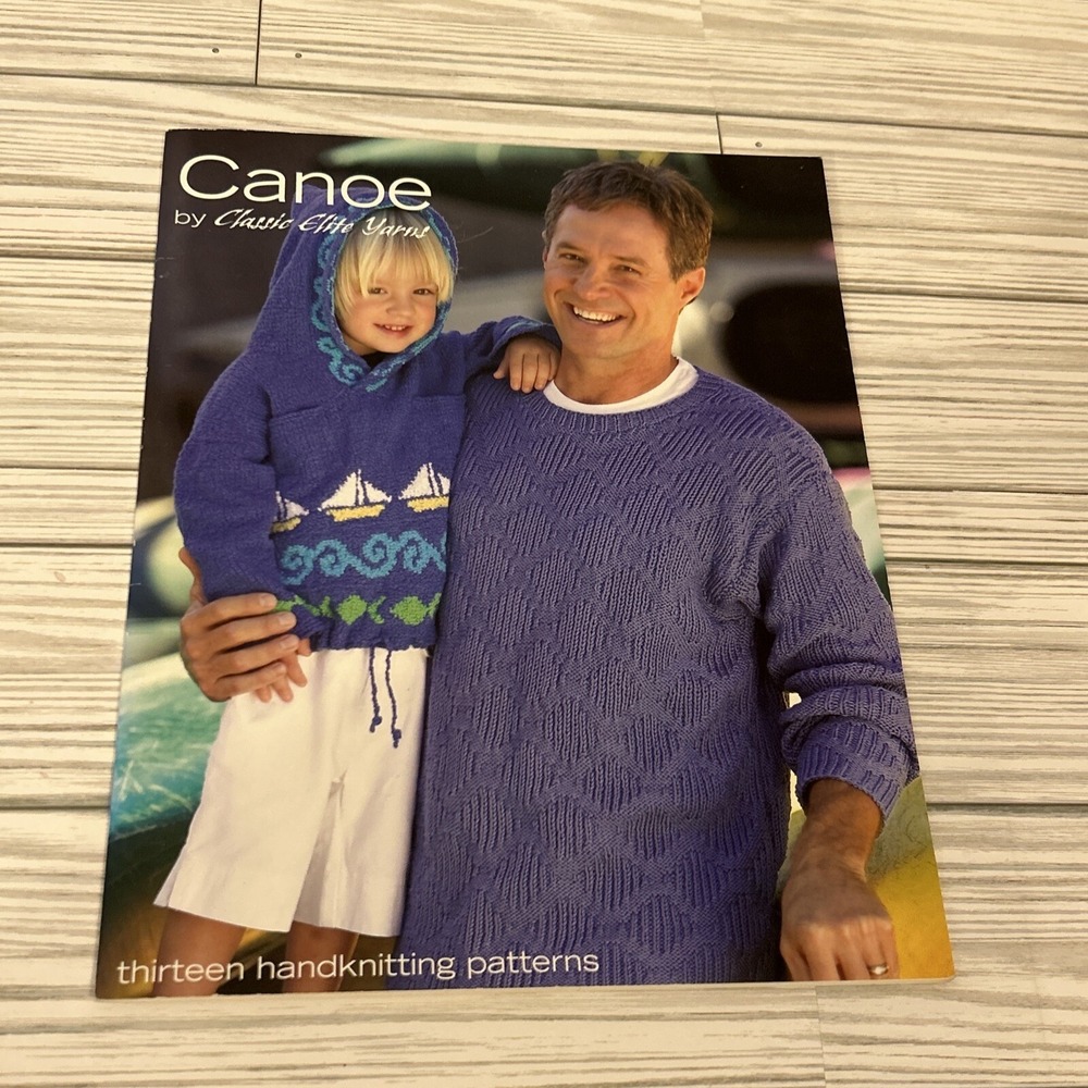 Canoe by Classic Elite Yarns 13 Handknitting Patterns 2005 9071-2